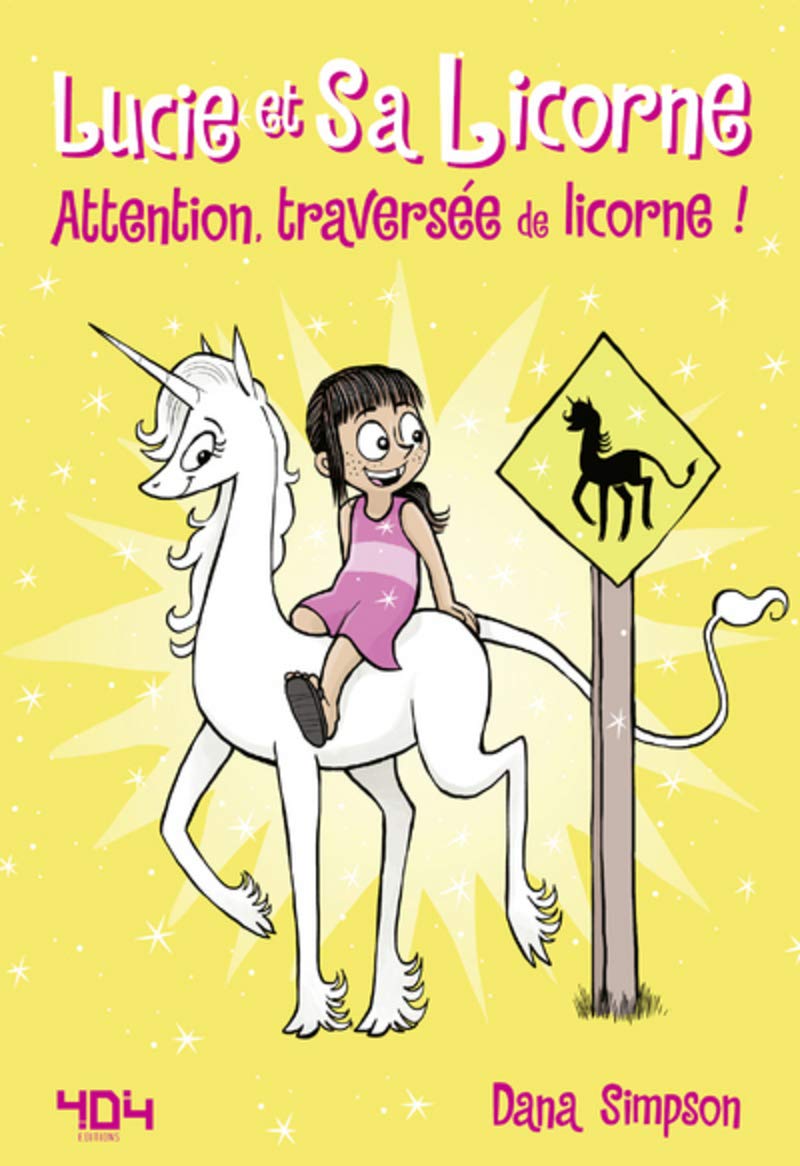 Lucie et sa licorne - Attention, traversée de licorne Manga