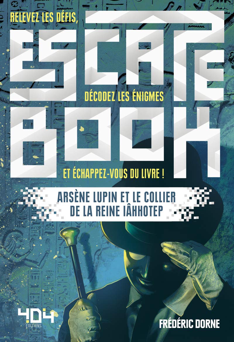 Escape Book - Arsène Lupin et le collier de la reine Iâhhotep Leisure & Fun