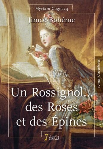 Un Rossignol… des Roses et des Épines Contemporary literature