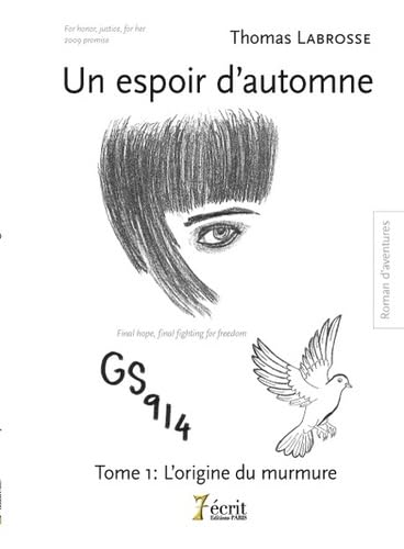Un espoir d’automne: Tome 1 : L’origine du murmure book