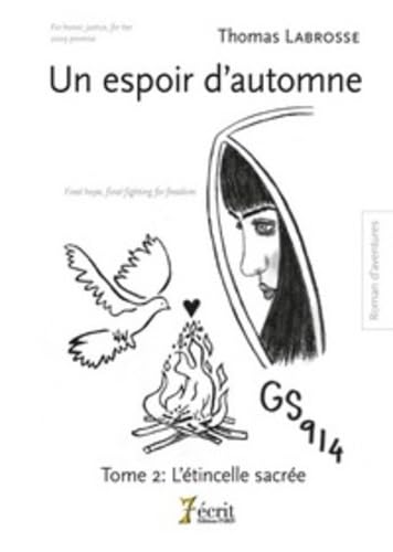 Un espoir d’automne: Tome 2 : L’étincelle sacrée book