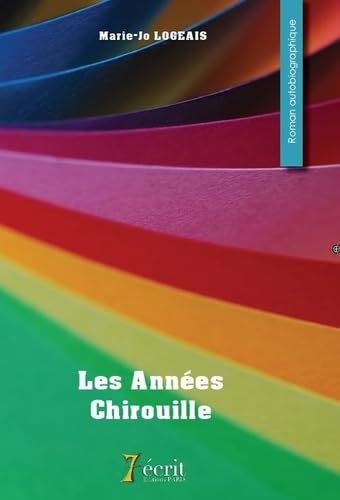 Les Années Chirouille Memories