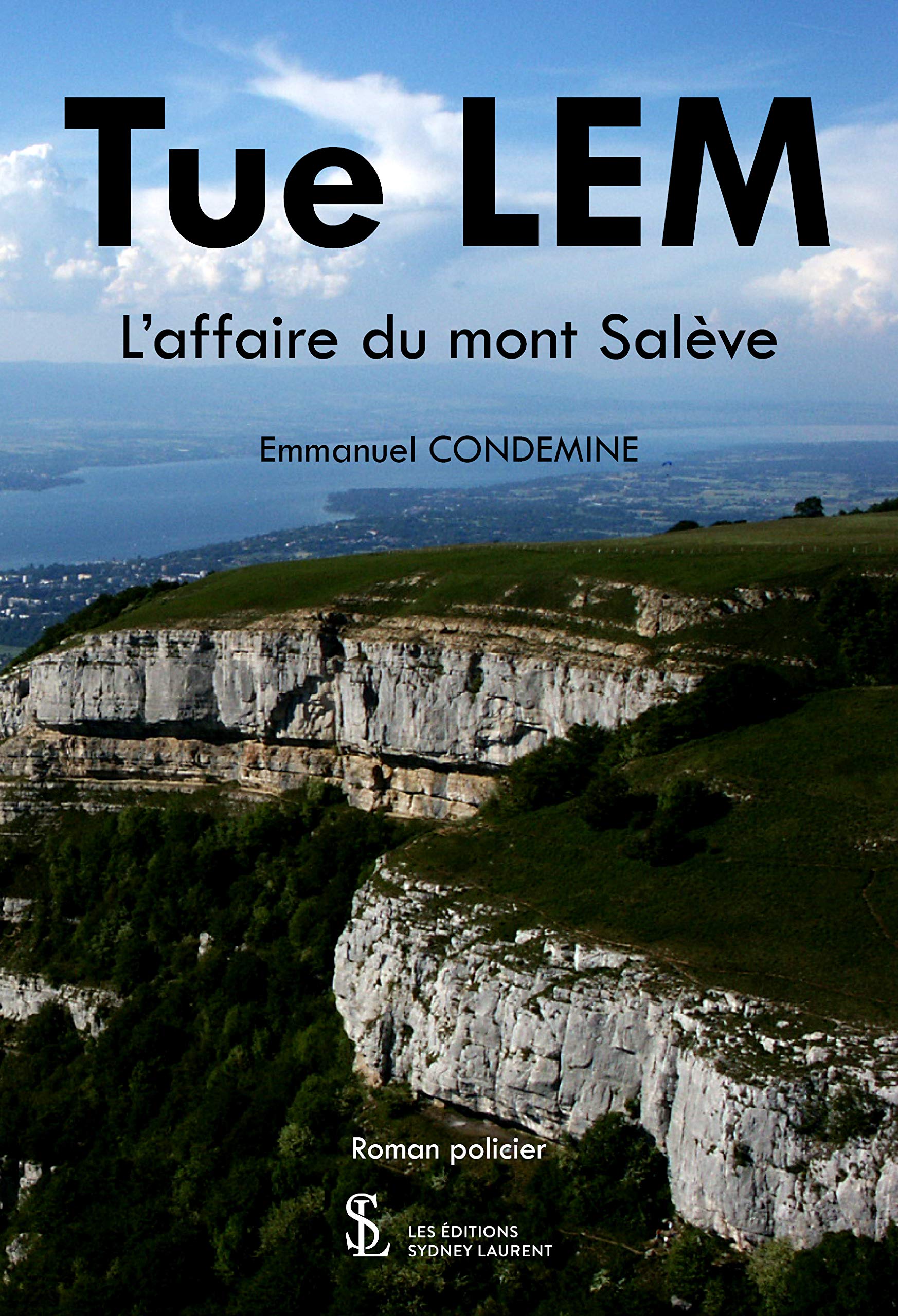 TUE LEM: L'affaire du mont Salève book