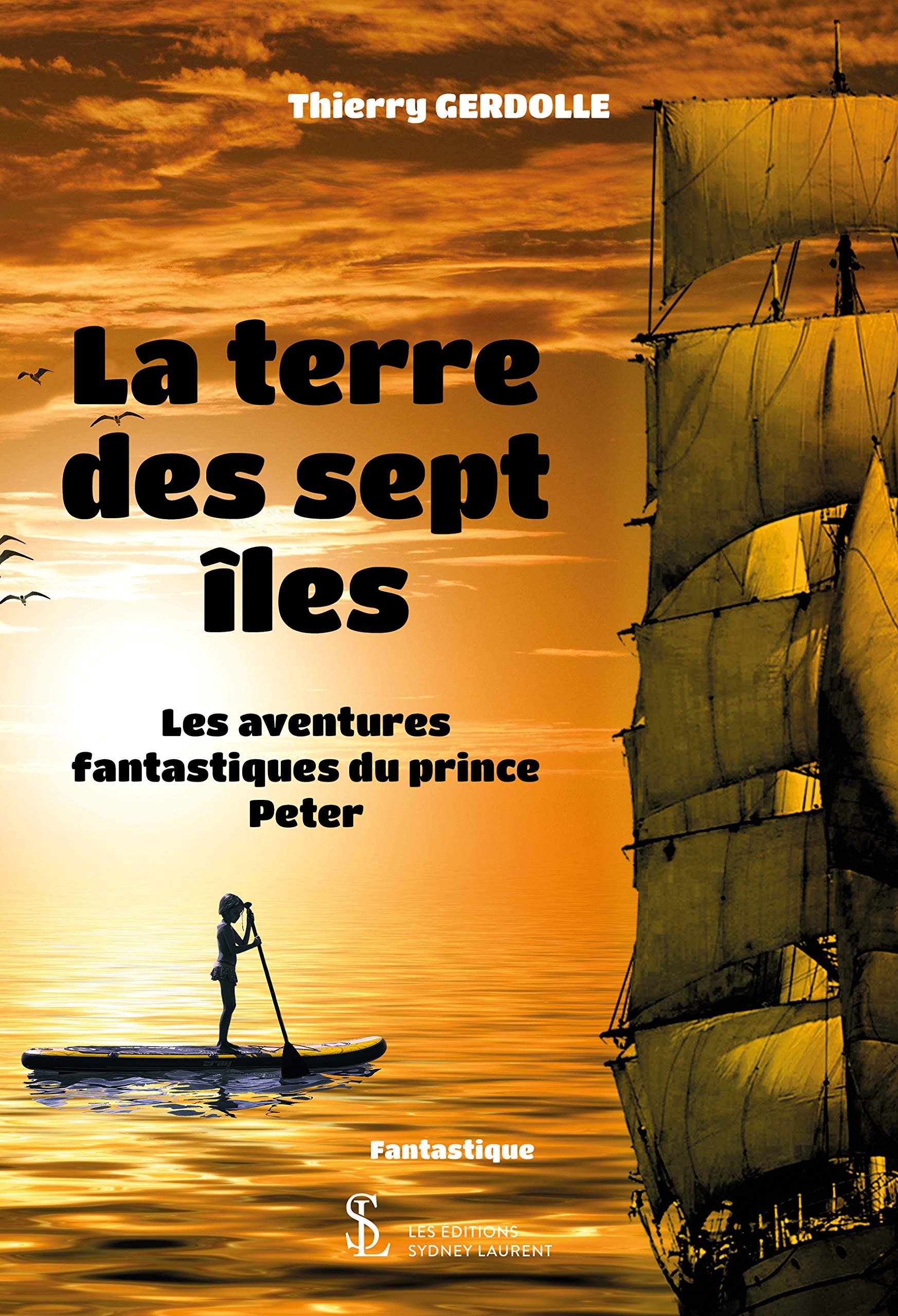 La terre des sept îles: Les aventures fantastiques du Prince Peter Horror & Mystery