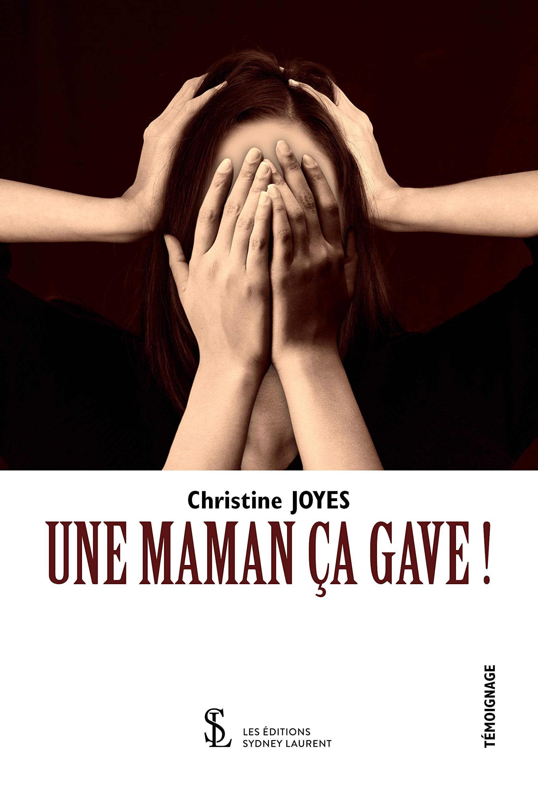 UNE MAMAN ÇA GAVE !: Le combat contre l'anorexie Books