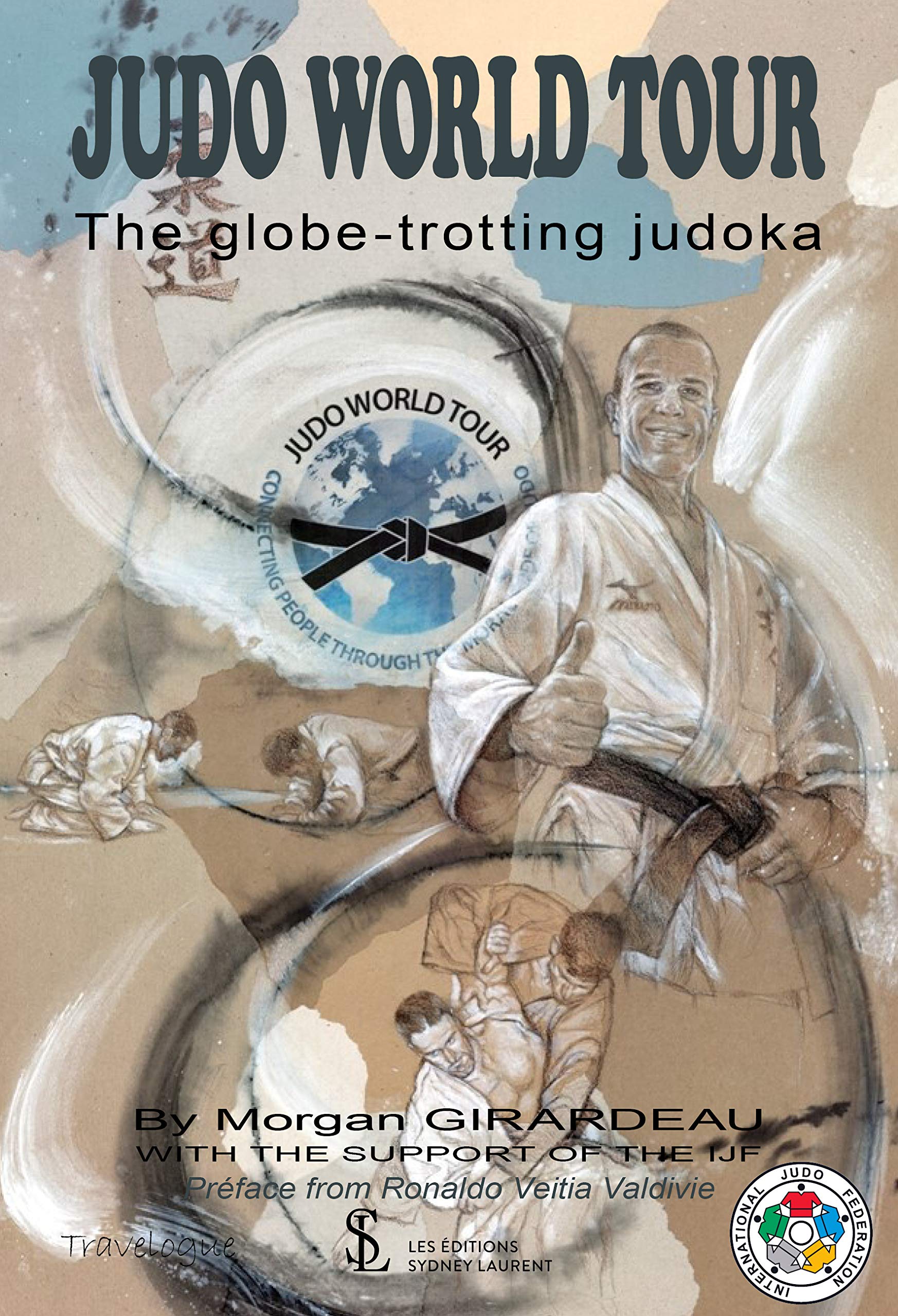 JUDO WORLD TOUR: The globe-trotting judoka book
