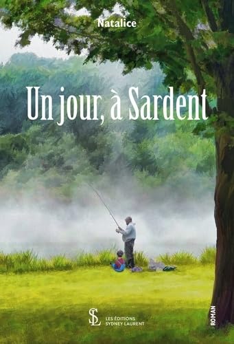 Product Image: Un jour, à Sardent