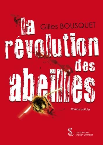 La révolution des abeilles book