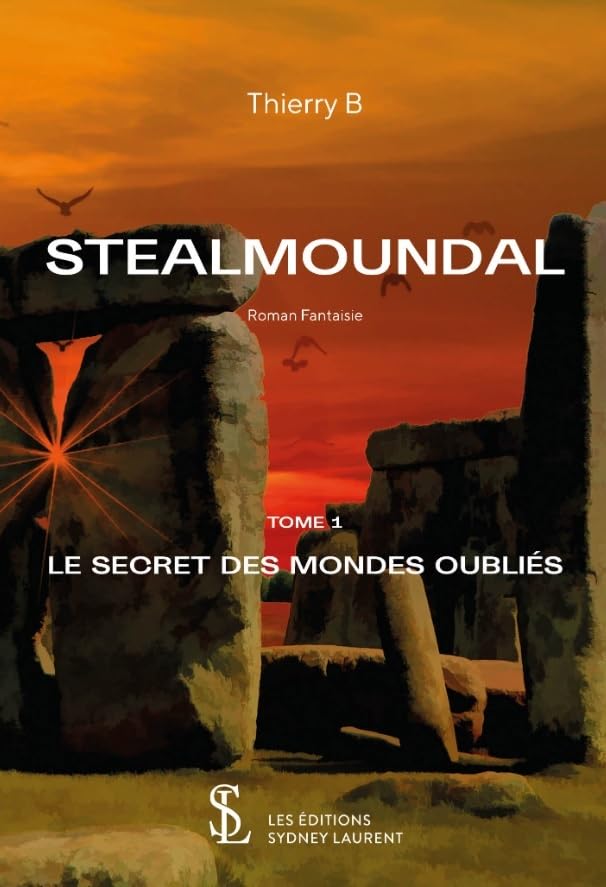 STEALMOUNDAL: LE SECRET DES MONDES OUBLIÉS book