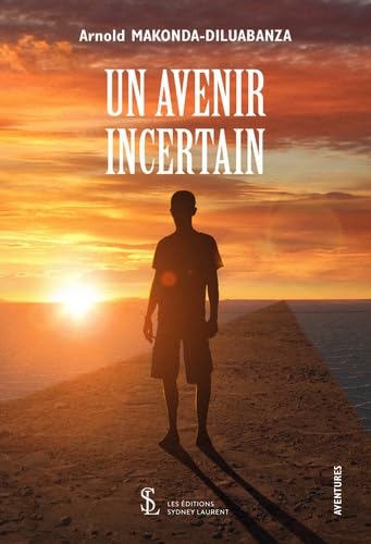 Un avenir incertain book