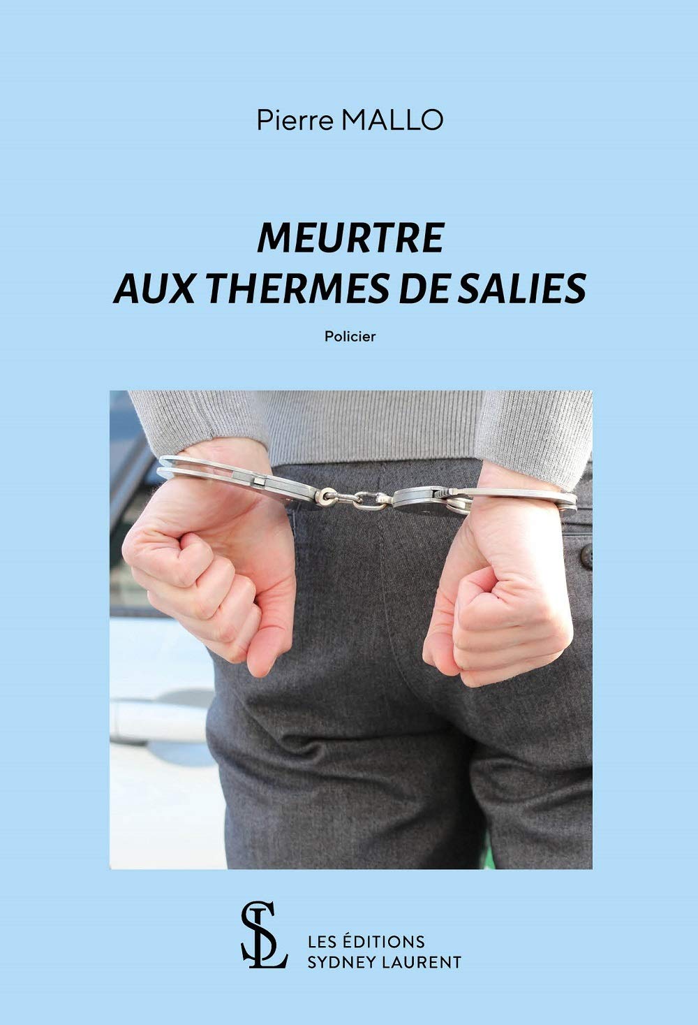 Meurtre aux Thermes de Salies Contemporary literature