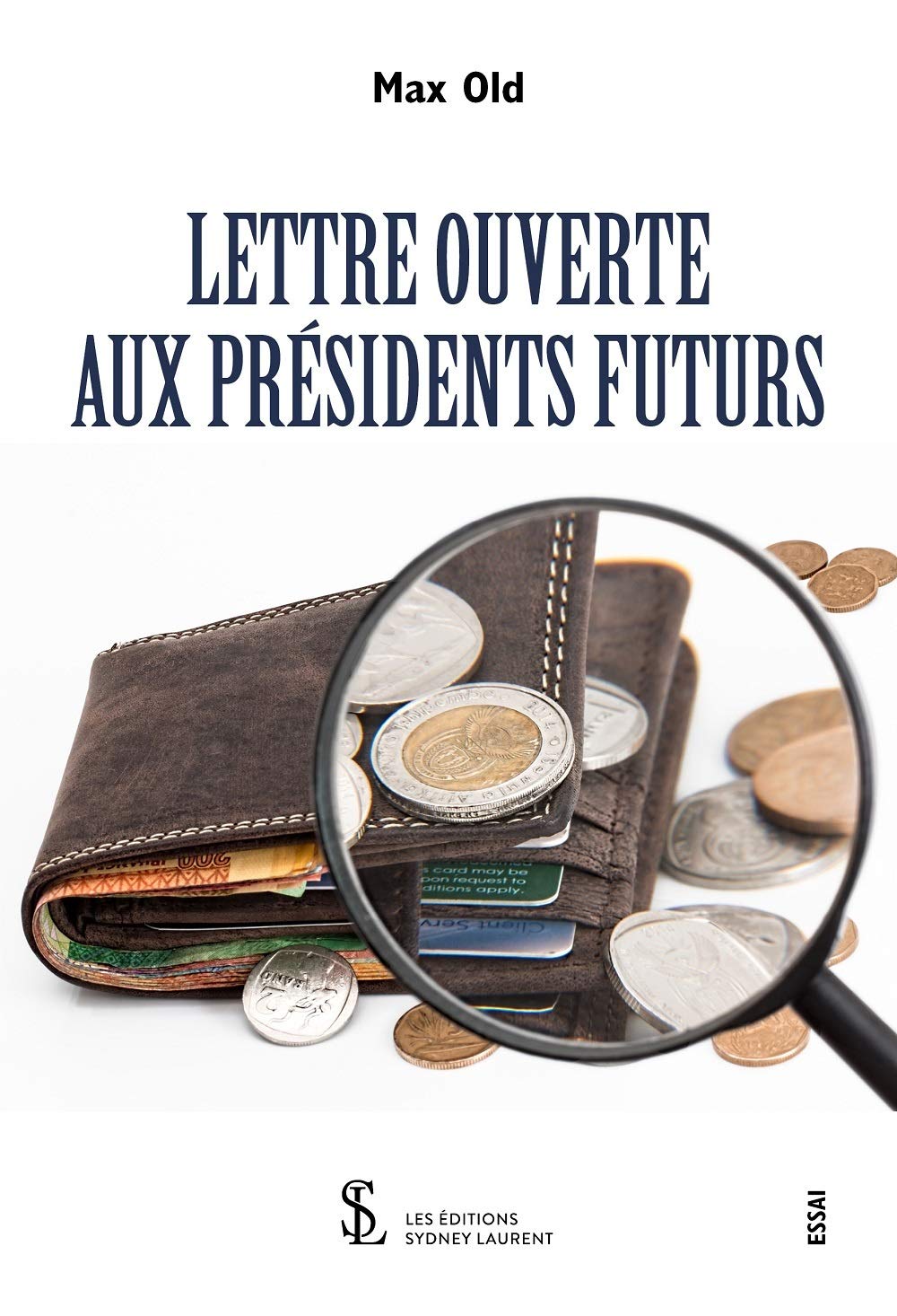 Lettre ouverte aux présidents futurs book