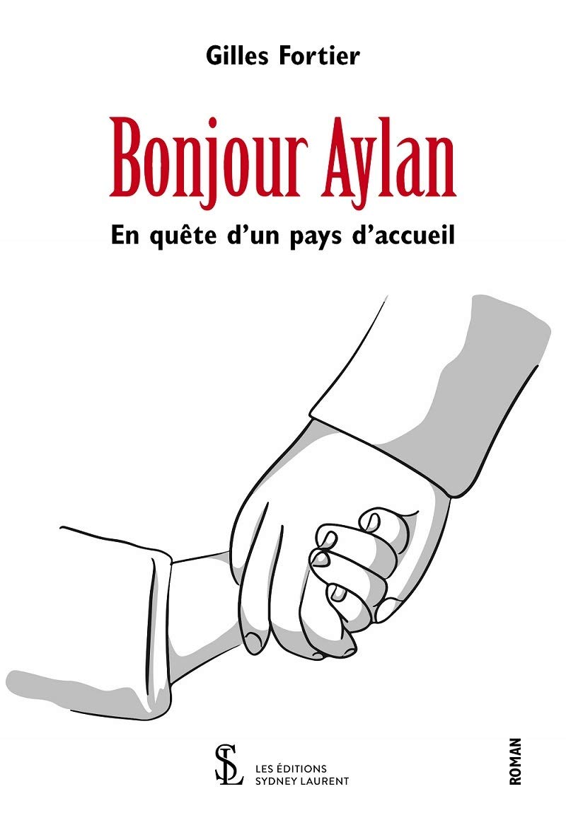 Bonjour Aylan: En quête d’un pays d’accueil book