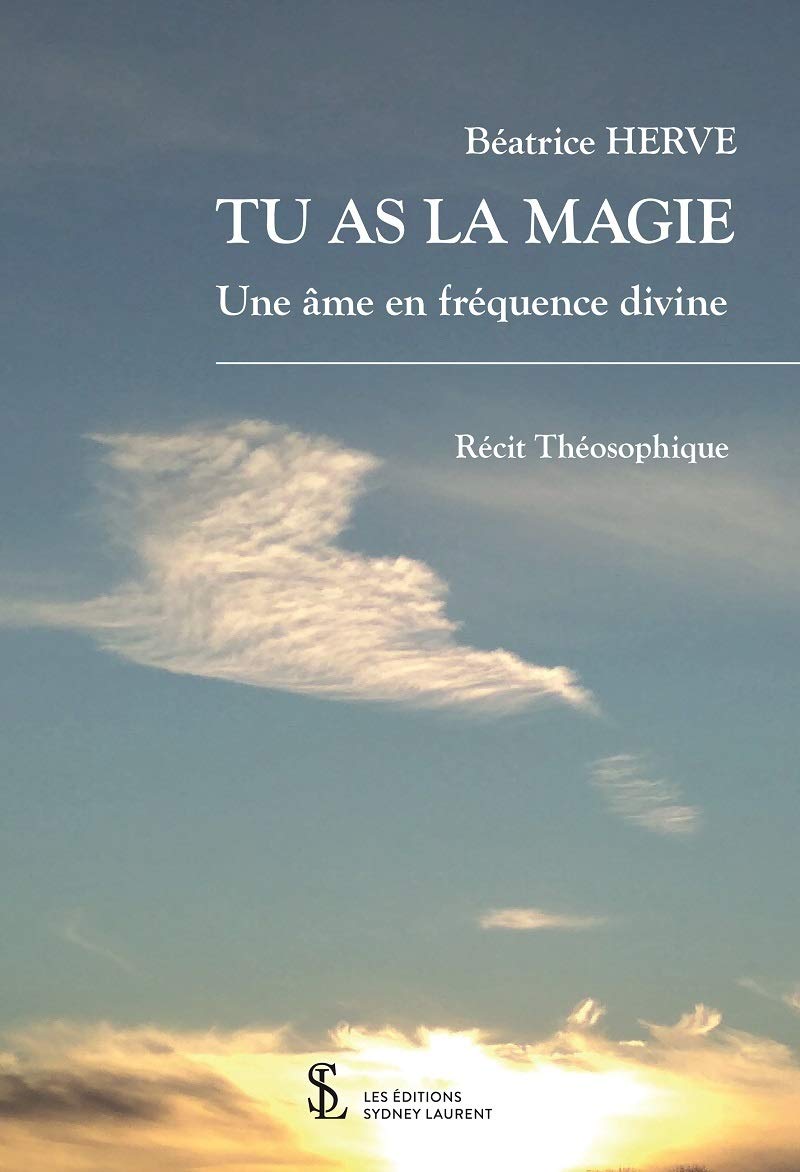 Tu as la magie: Une âme en fréquence divine Books