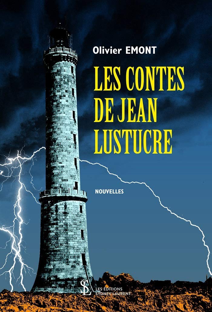 Les contes de Jean Lustucre book