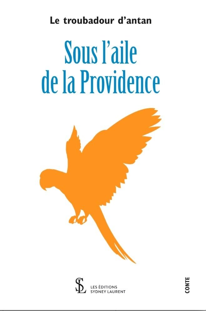 Sous l’aile de la Providence book