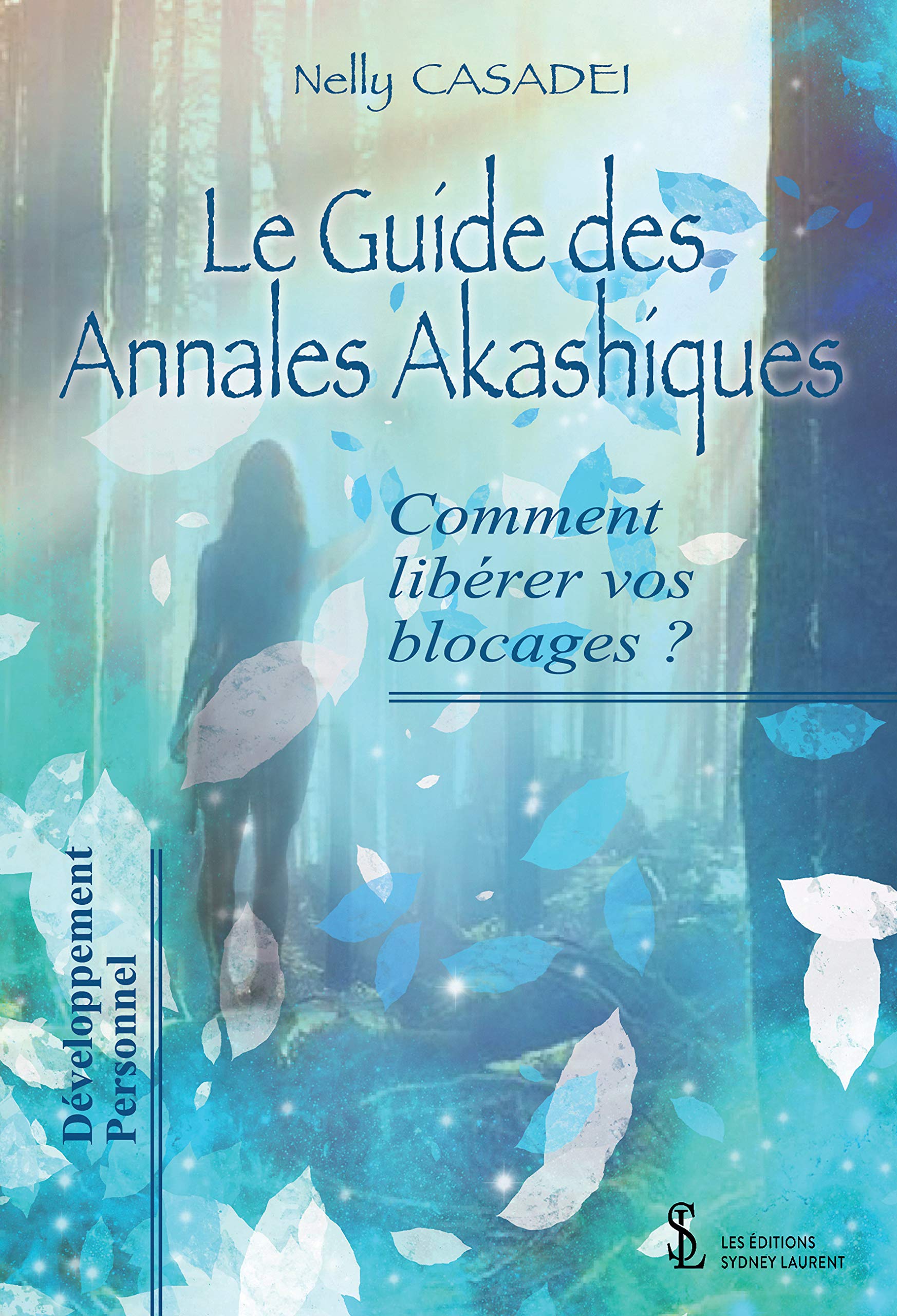 Le guide des annales Akashiques book