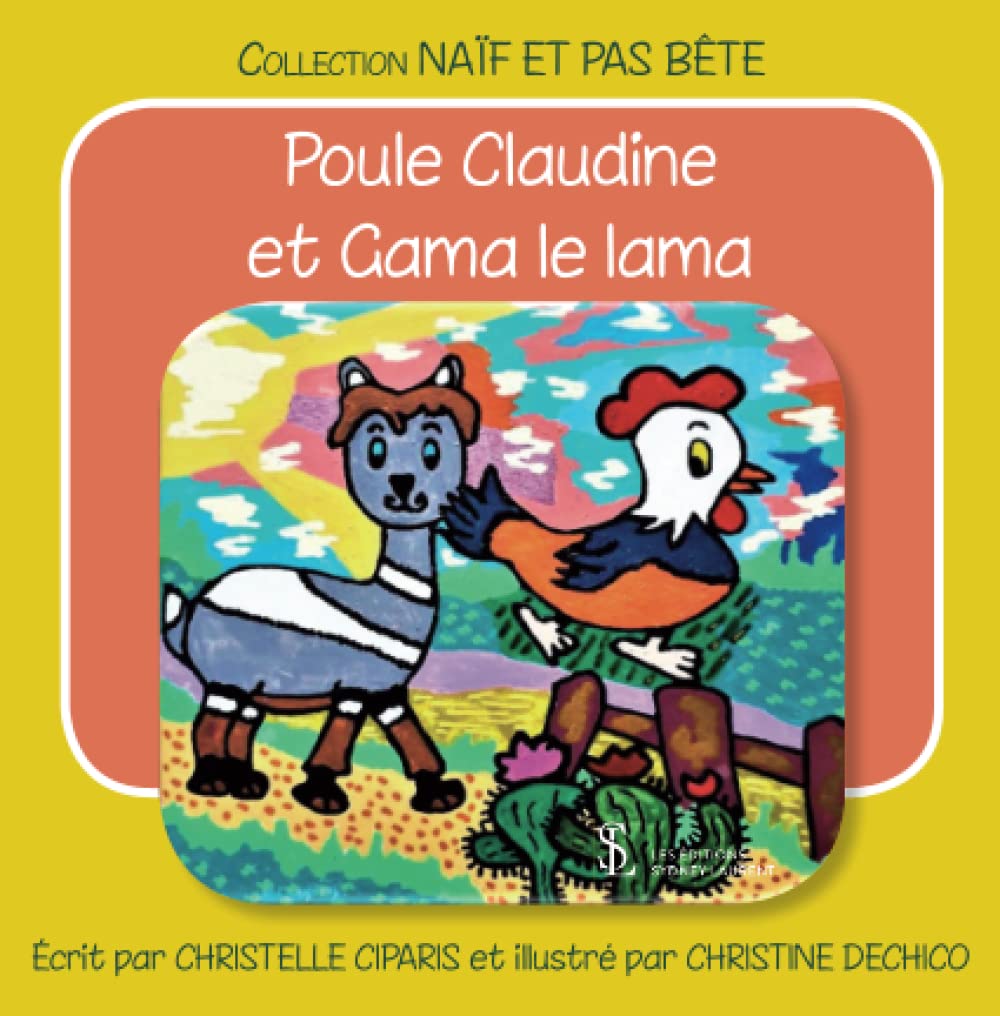 Poule Claudine et Gama le lama book