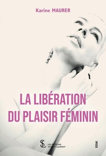 La libération du plaisir féminin Books