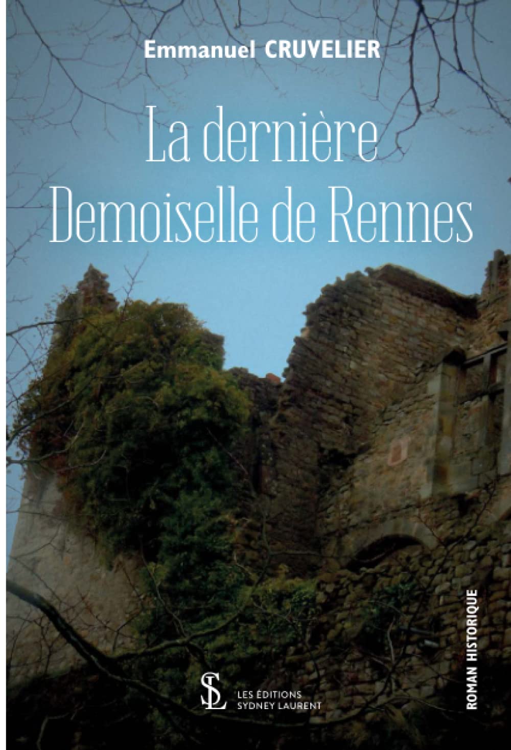 La dernière demoiselle de Rennes book