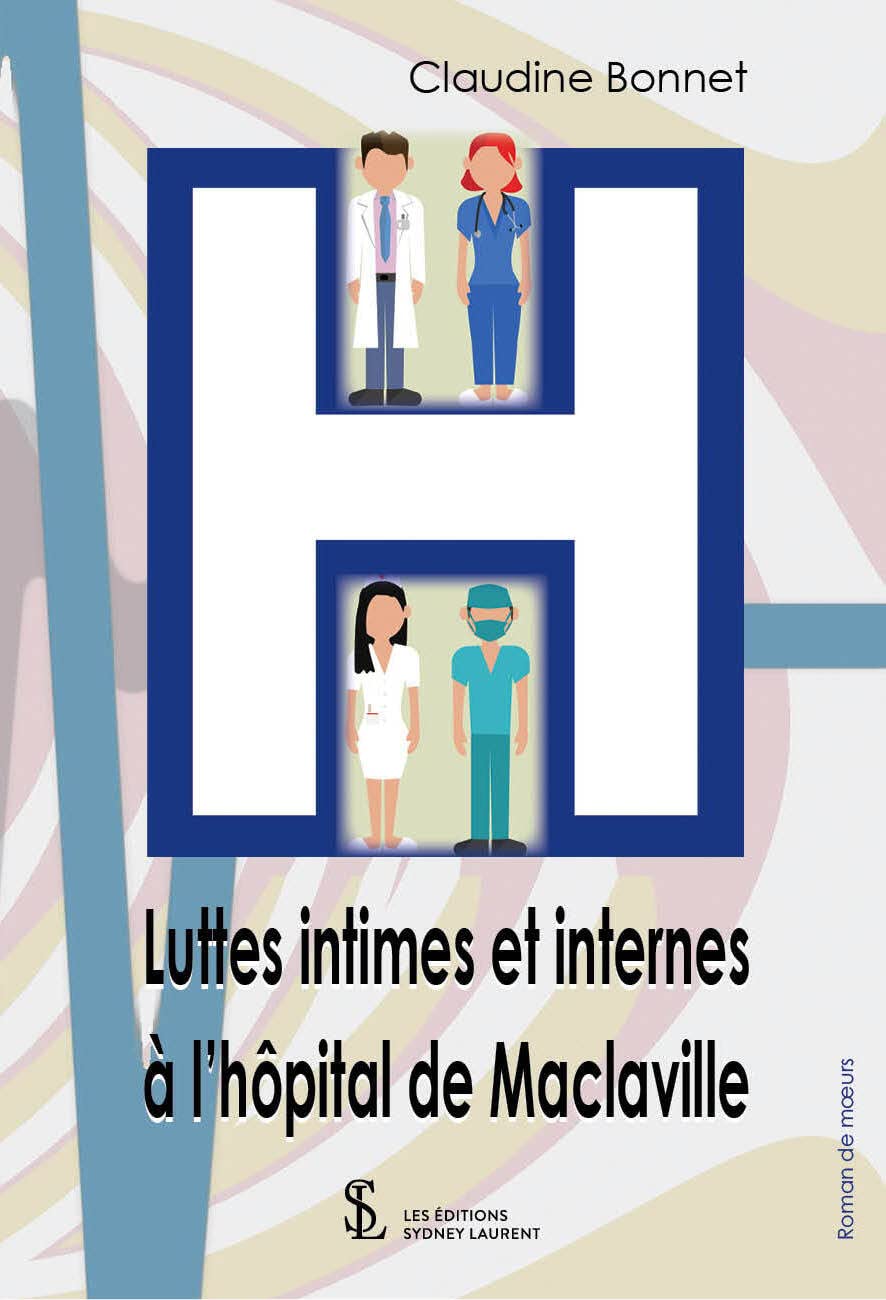 Luttes intimes et internes à l’hôpital de Maclaville book
