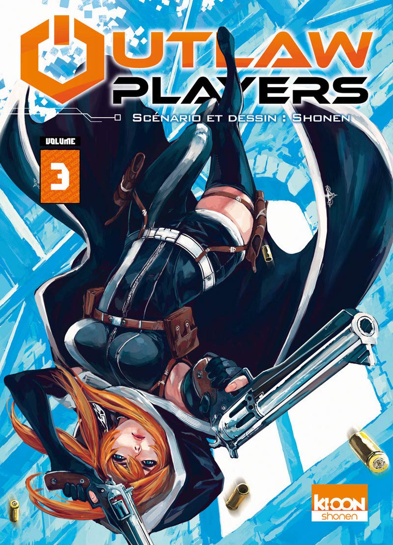 Outlaw Players T03 (03) Manga