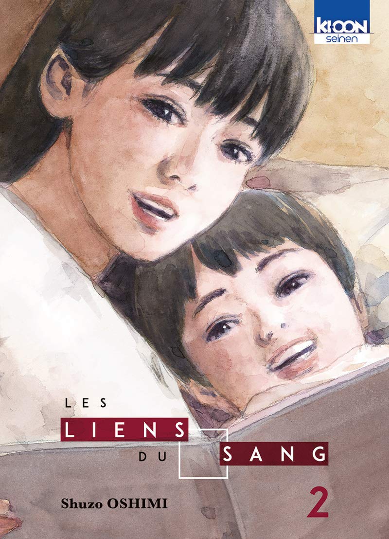 Les Liens du sang T02 (02) Manga