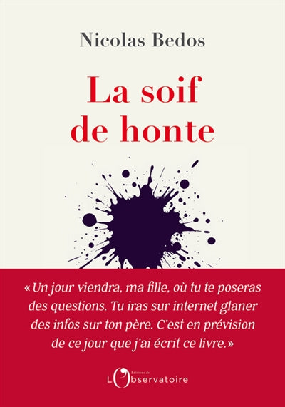 Product Image: La soif de honte : récit