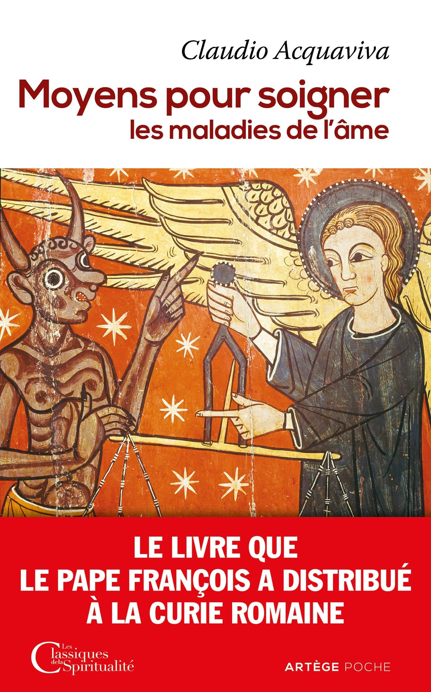 Moyens pour soigner les maladies de l'âme Religion & Esotericism