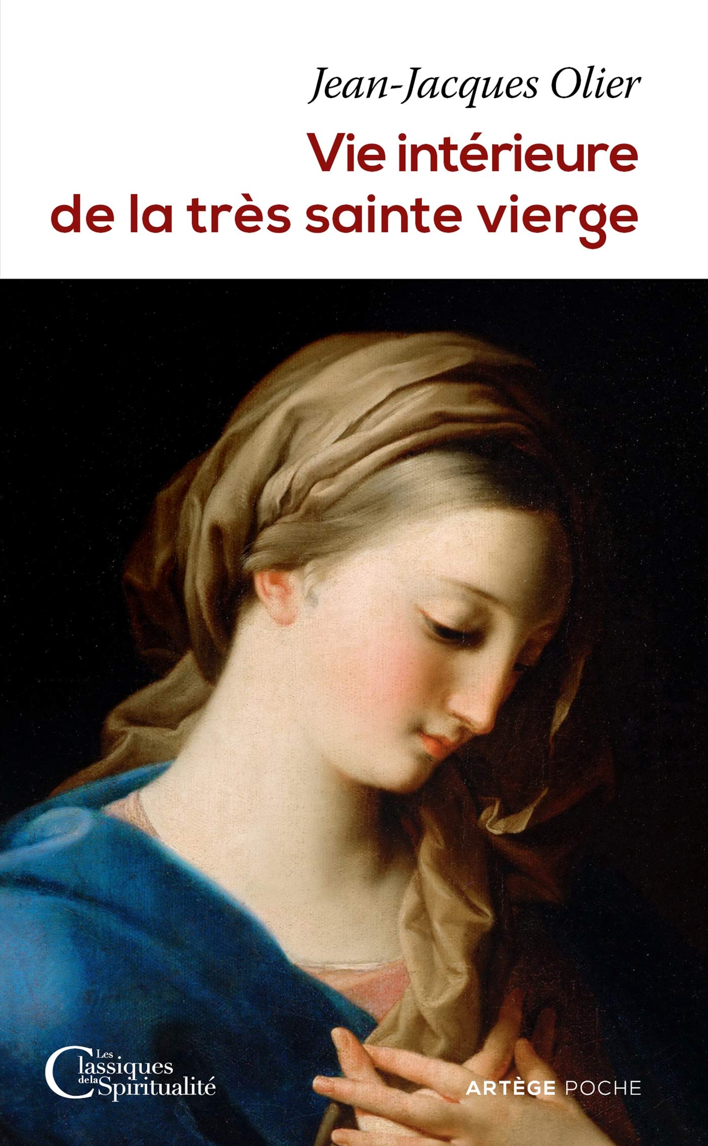 Vie intérieure de la très sainte Vierge Religion & Esotericism