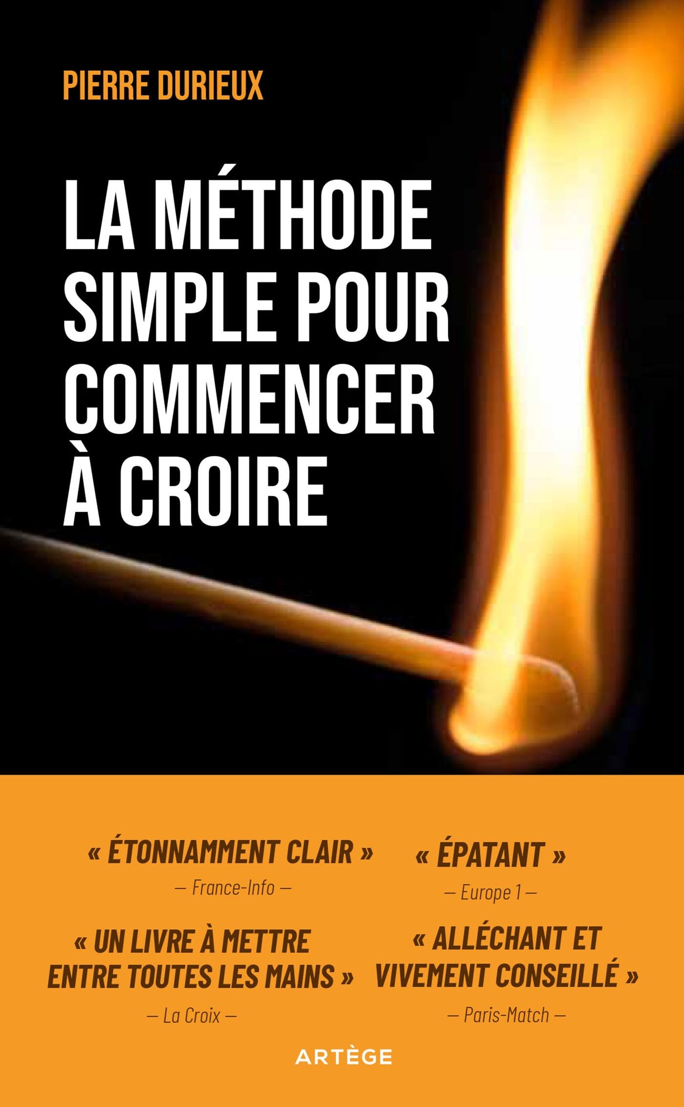 La méthode simple pour commencer à croire: Les clés du Royaume sont sous le paillasson book
