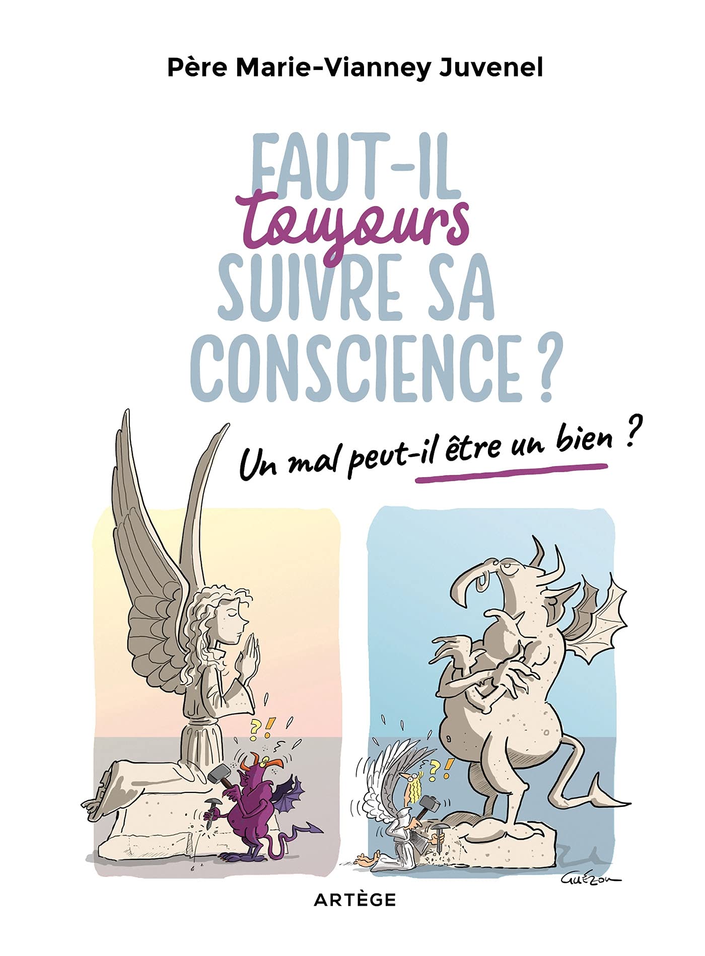 Faut-il toujours suivre sa conscience ?: Un mal peut-il être un bien ? book