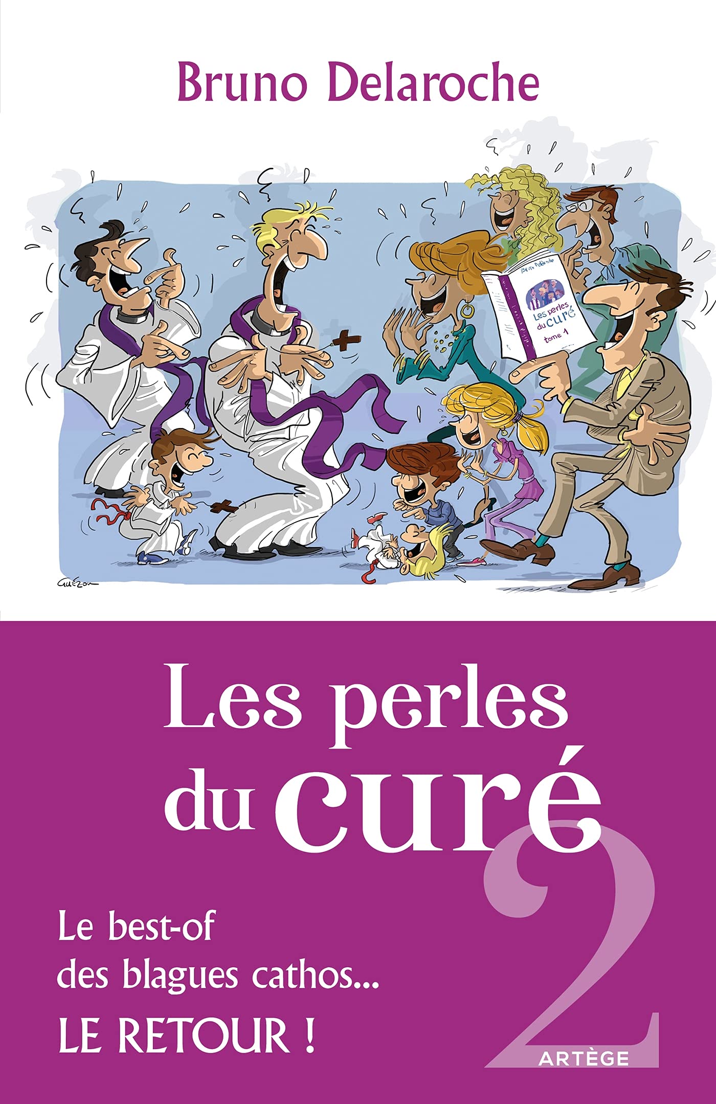 Les perles du curé 2: Le best-of des blagues cathos, le retour book