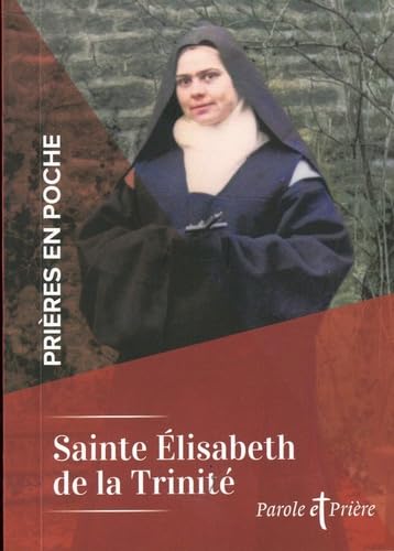 Prières en poche - Sainte Elisabeth de la Trinité book
