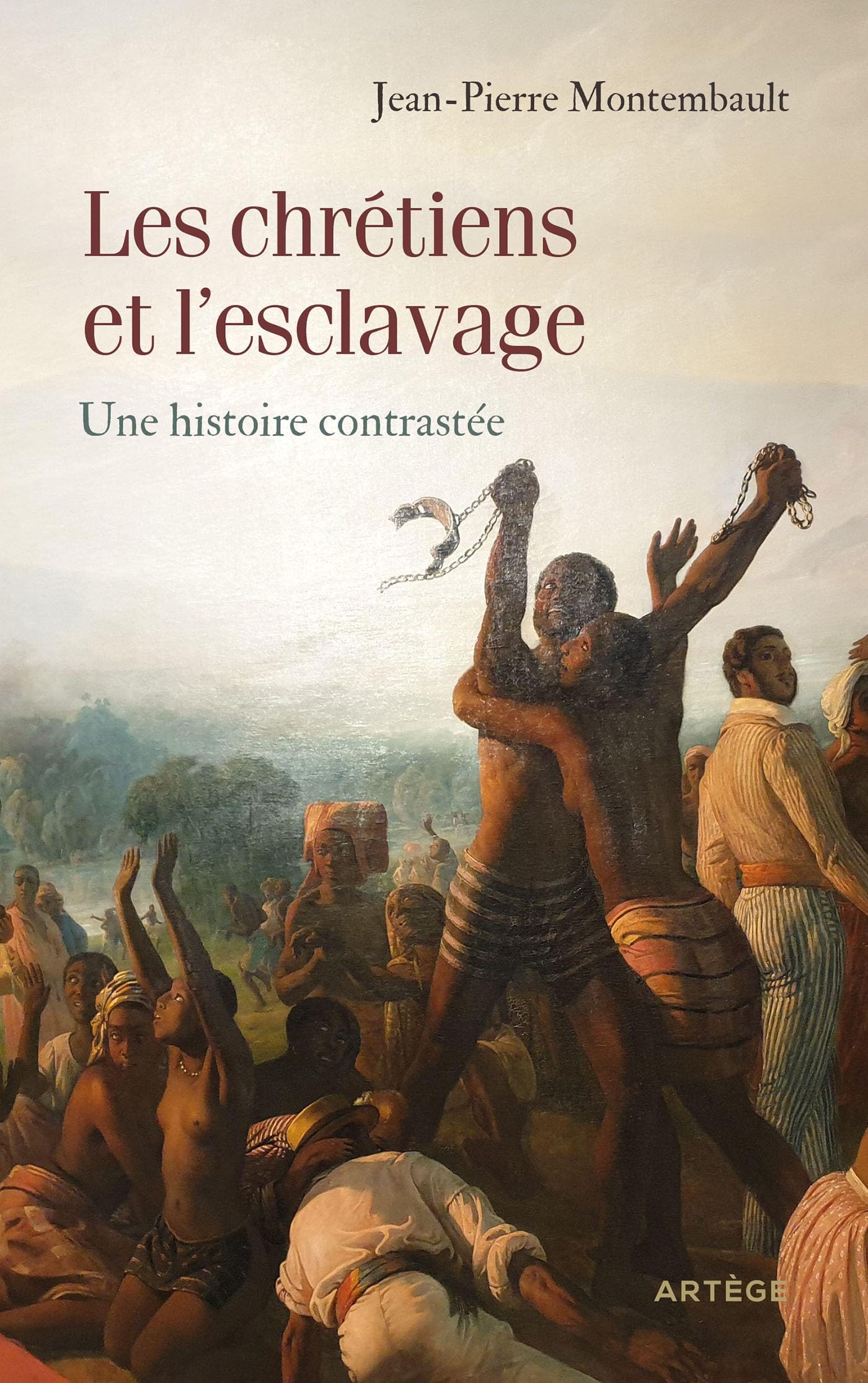 Les chrétiens et l'esclavage: Une histoire contrastée book