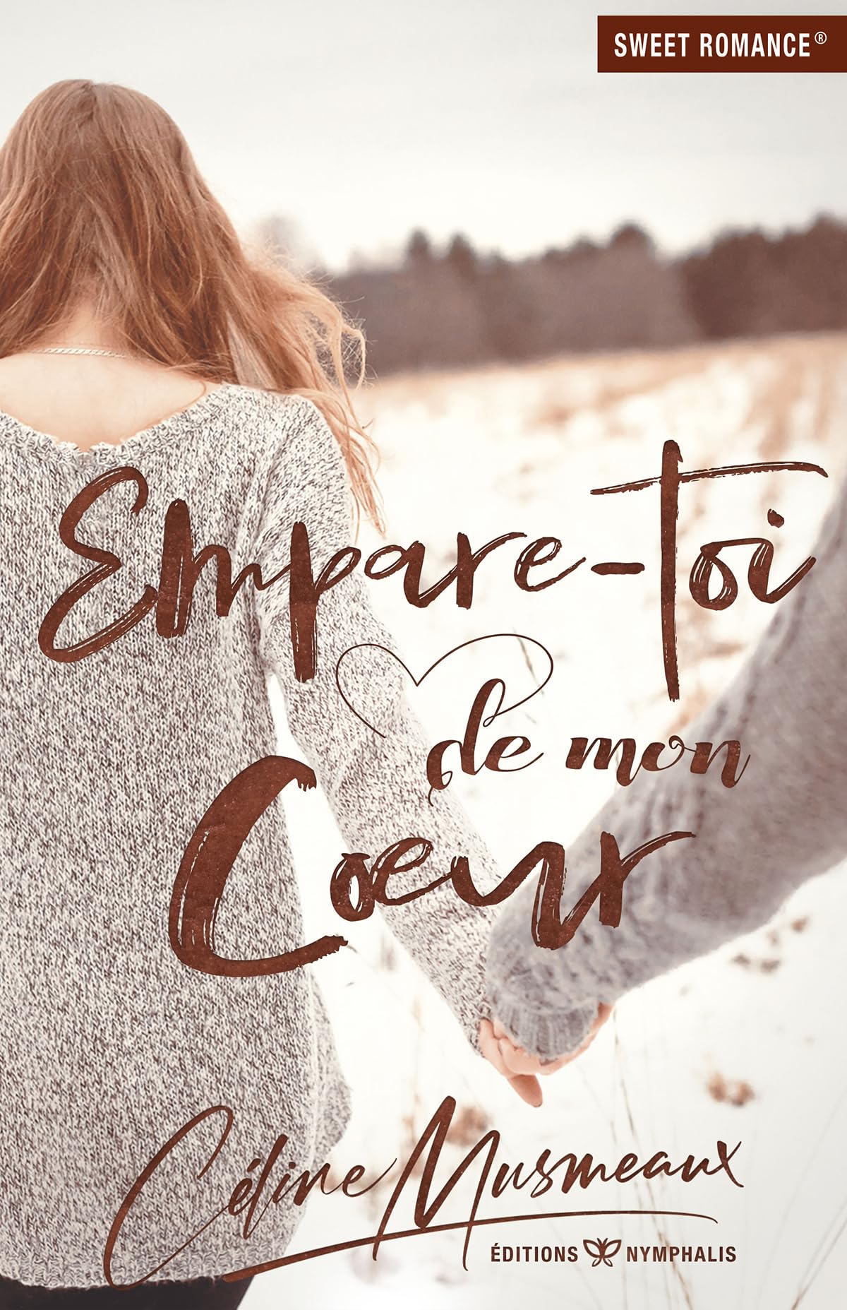 Empare-toi de mon cœur book