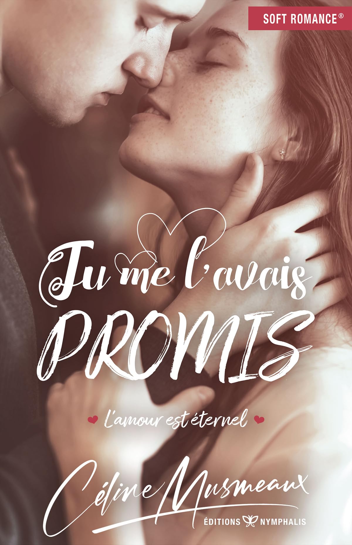 Tu me l'avais promis…: L'amour est éternel New Adult
