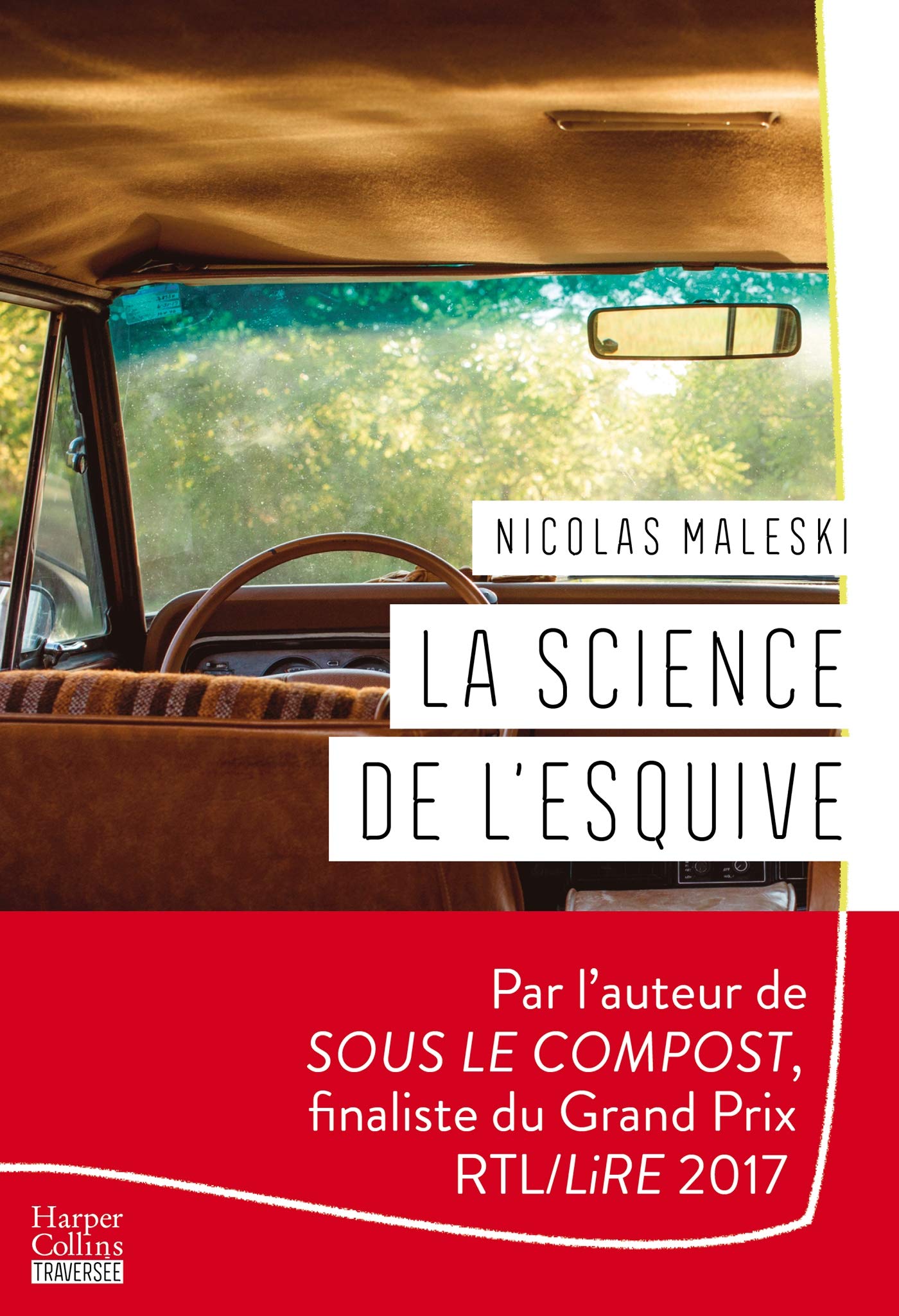 La science de l'esquive: Le nouveau roman de Nicolas Maleski book