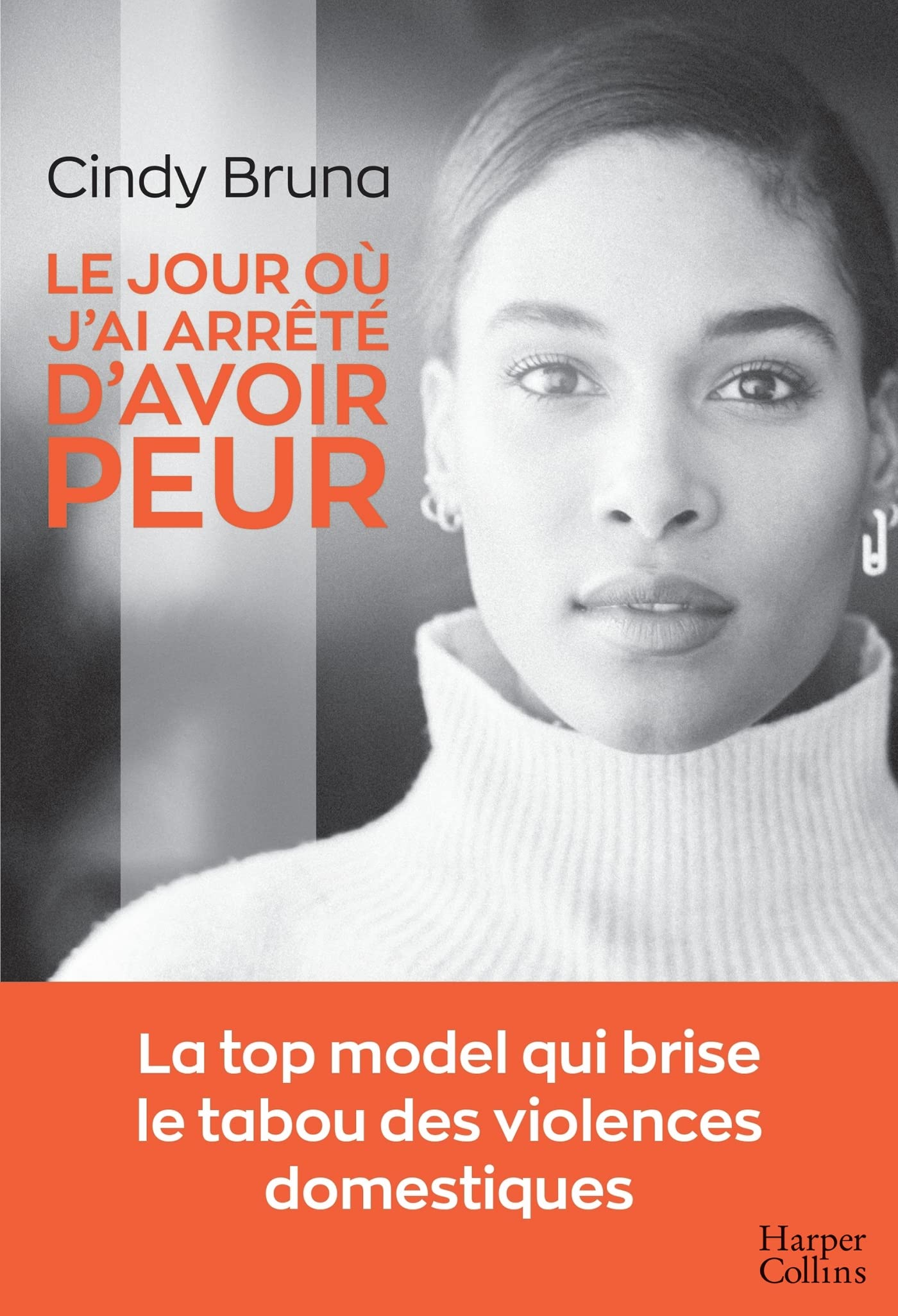 Le jour où j'ai arrêté d'avoir peur book
