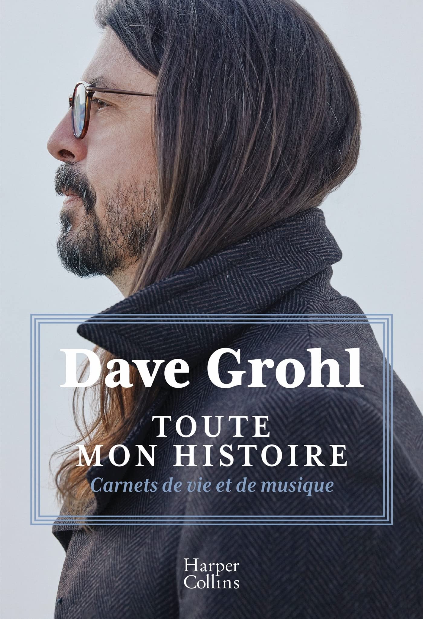 Toute mon histoire: Carnets de vie et de musique Memories
