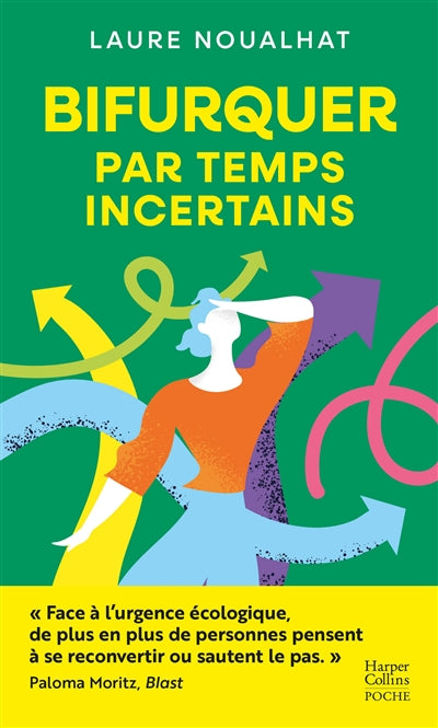Product Image: Bifurquer par temps incertains