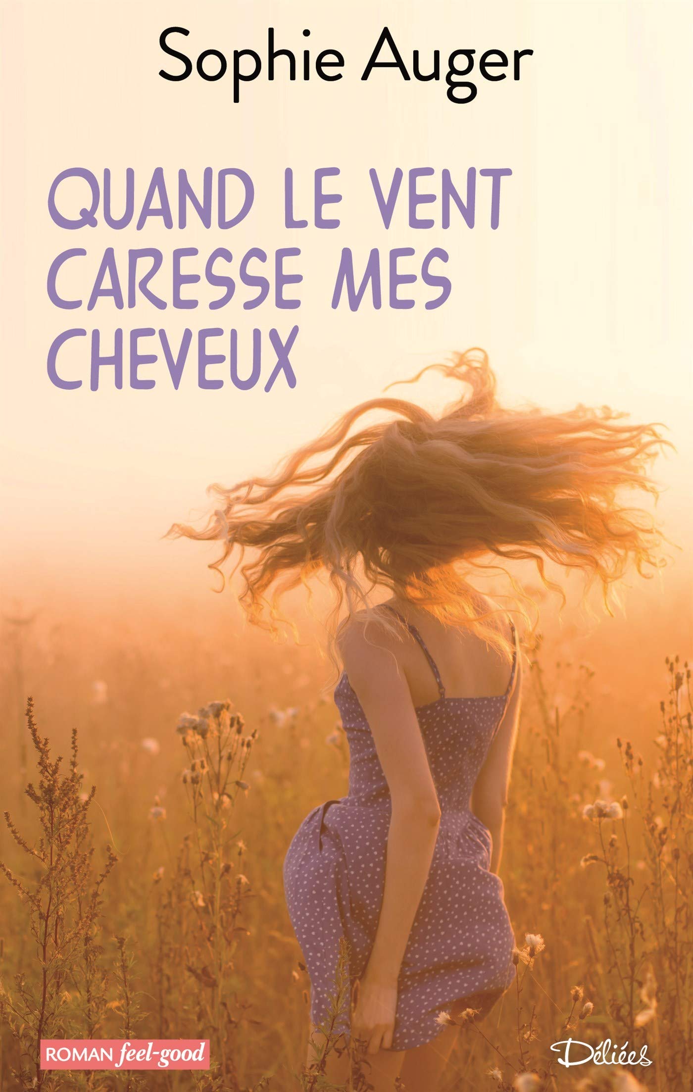 QUAND LE VENT CARESSE MES CHEVEUX Contemporary literature