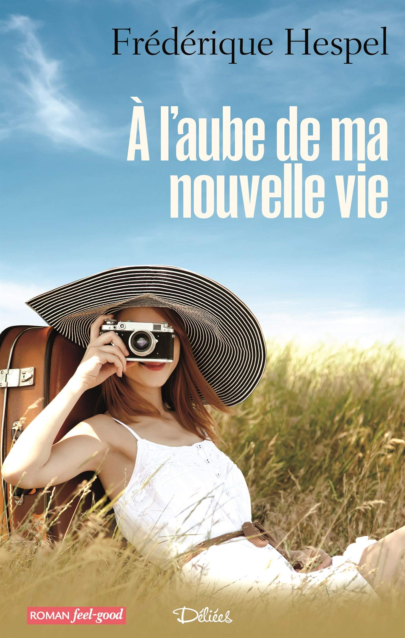 A L'AUBE DE MA NOUVELLE VIE Contemporary literature