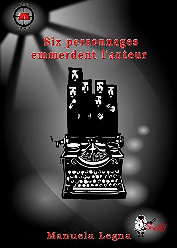 Six personnages emmerdent l'auteur Books
