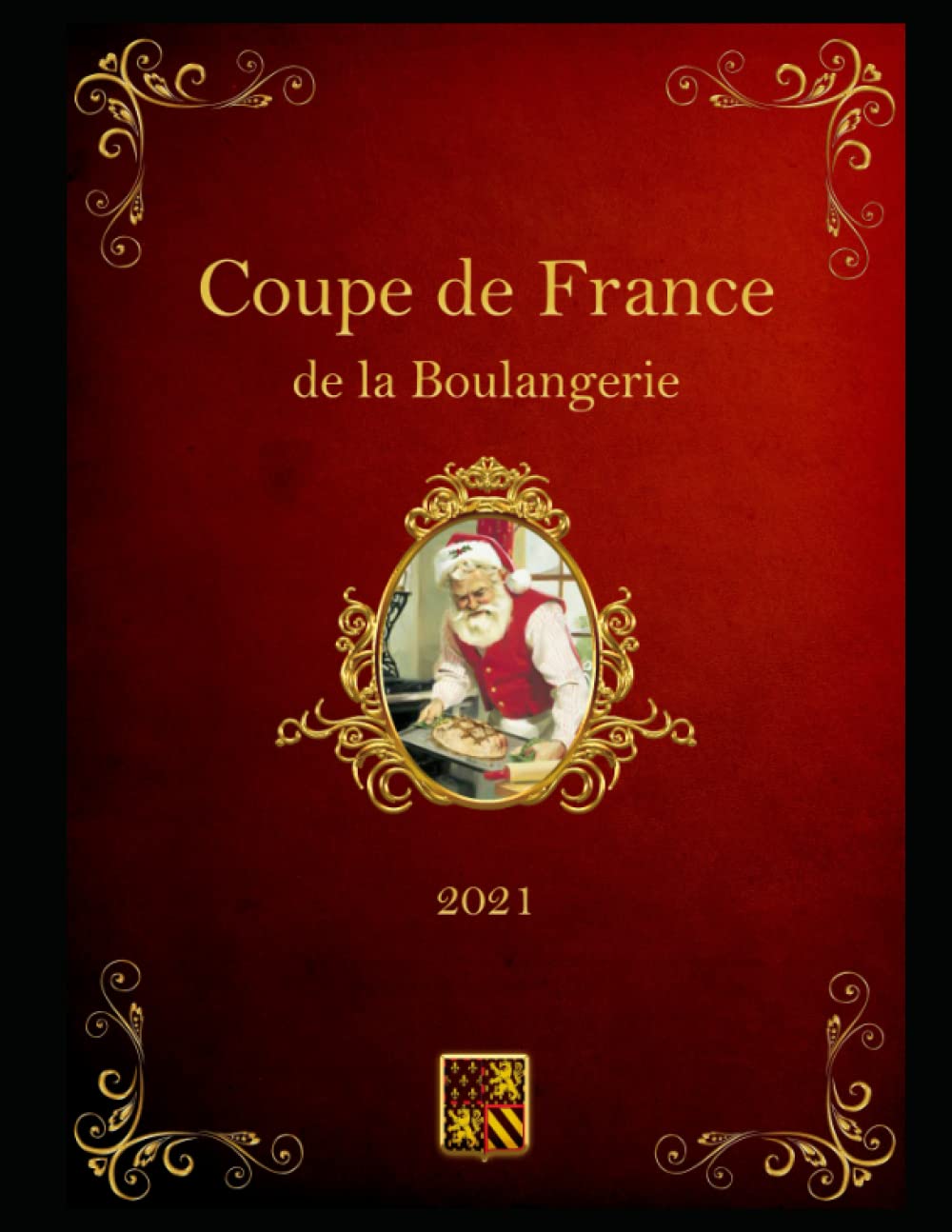 Book Coupe de France de la Boulangerie 2021 équipe Franche-Comté: Grimoire de recette sur le thème de Noël axe professionnel book