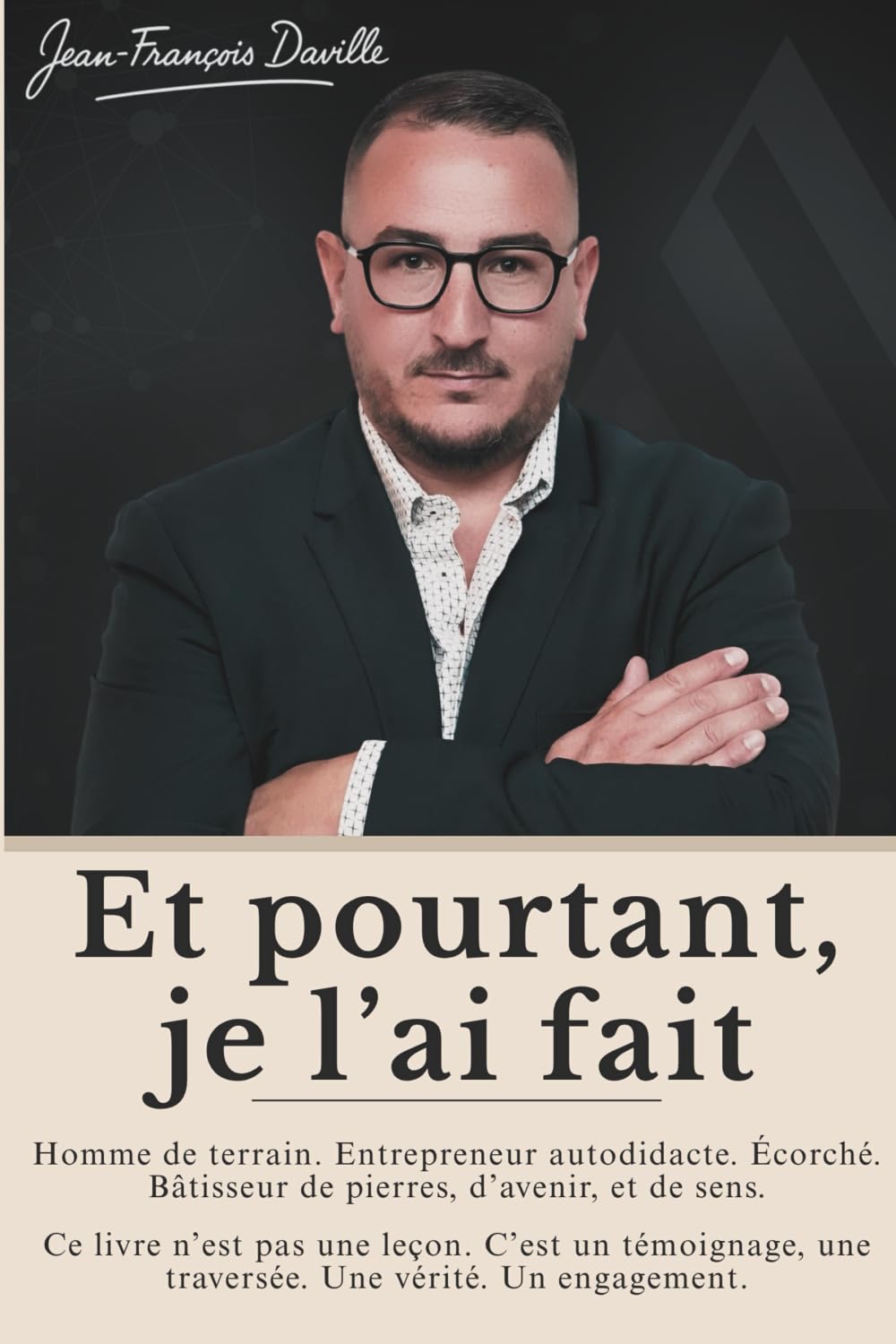 Et pourtant, je l'ai fait book