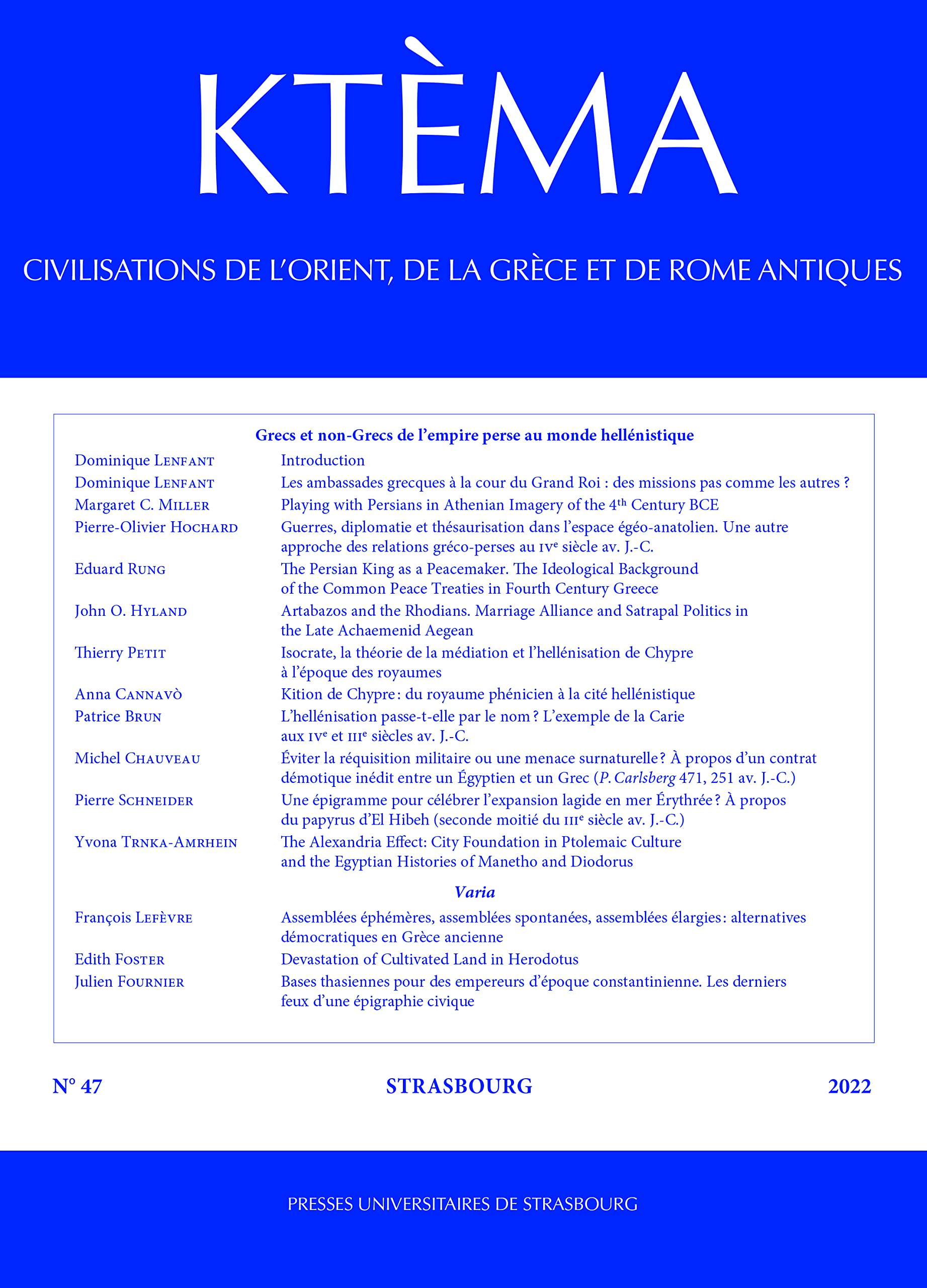 Ktèma N° 47/2022 Civilisations de l'Orient, de la Grèce et de Rome antiques book