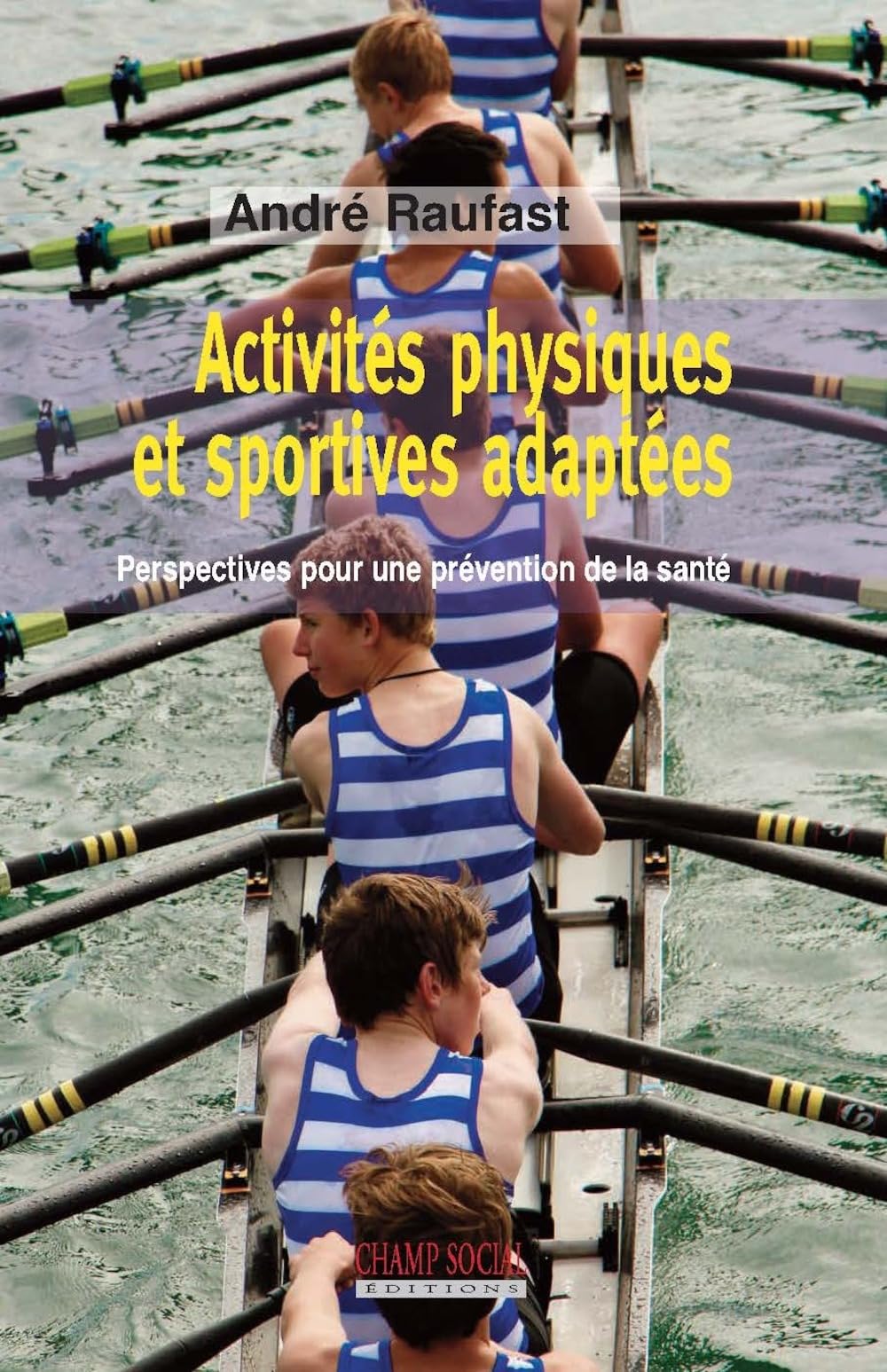 Activités physiques et sportives adaptées. Perspectives d'une prévention de la santé book