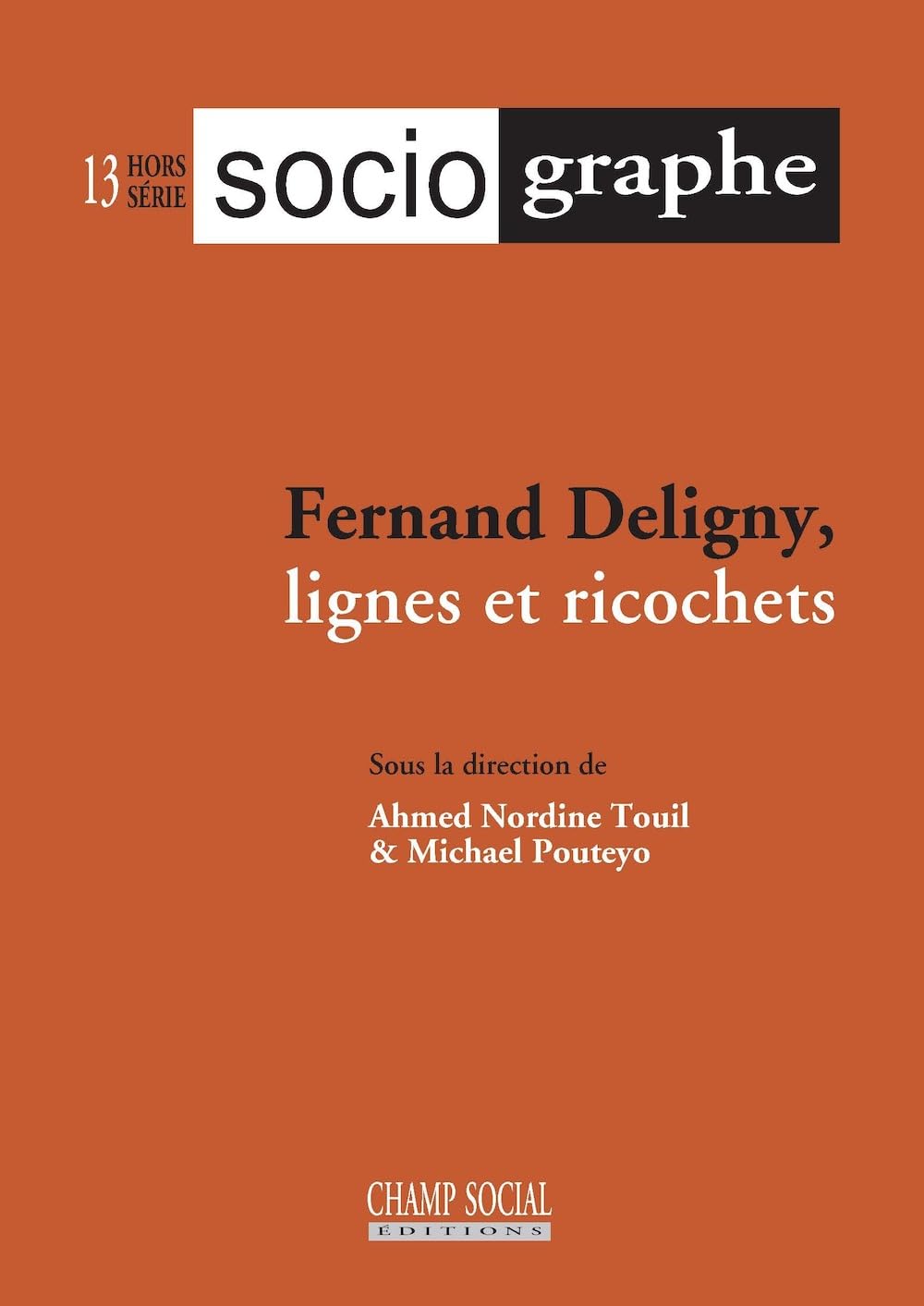 Revue Le Sociographe Hors-série n°13 Fernand Deligny, lignes et ricochets book