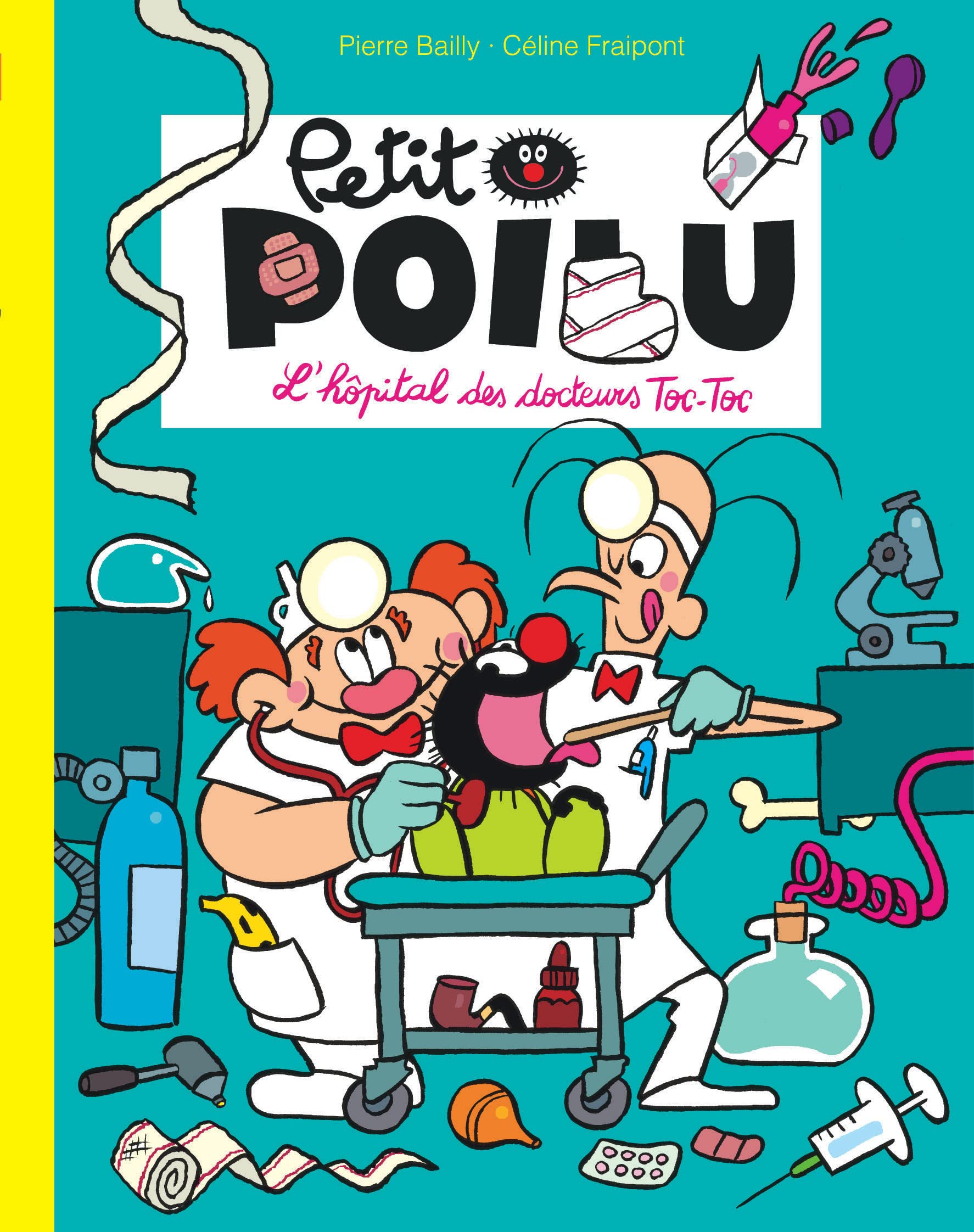 Petit Poilu Poche - Tome 11 - L'hôpital des docteurs Toc-Toc Children's books